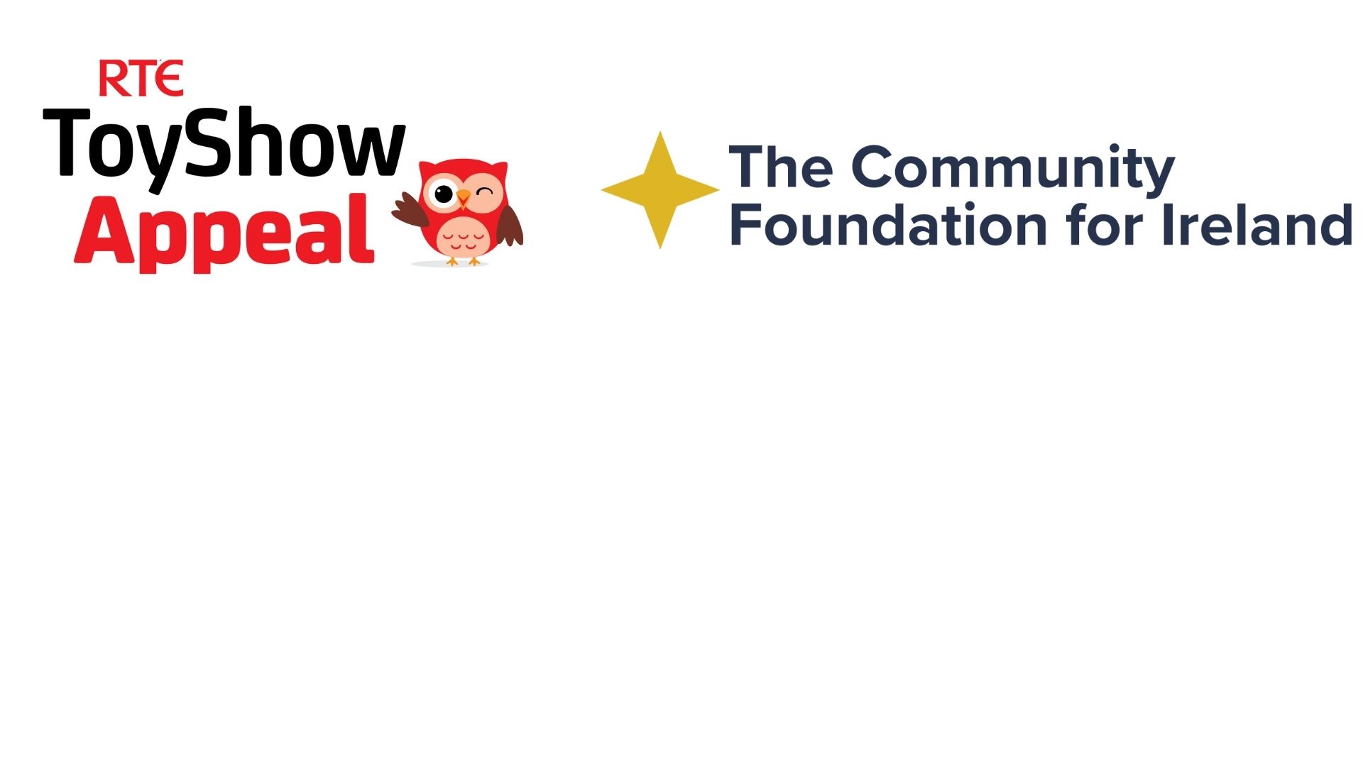 Logos for RTE Toy Show Appeal and Community Foundation of Ireland
