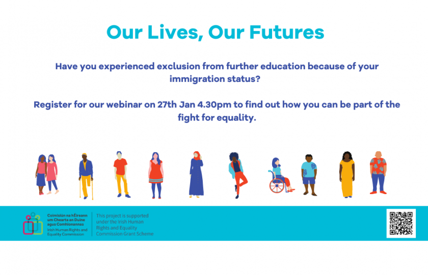 Have you experienced exclusion from further education because of your immigration status? Register for our webinar on 27th Jan 4.30pm to find out how you can be part of the fight for equality.